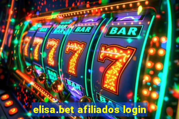 elisa.bet afiliados login